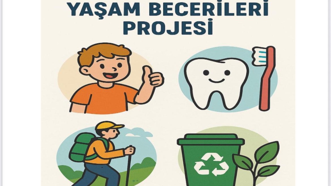 Yaşam Becerileri Projesi
